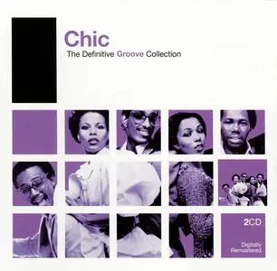 Chic - The Definitive Groove Collection (Remastered) (2006)