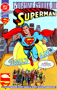 DC Collection - Volume 11 - L'Ultima Storia di Superman