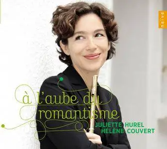 Juliette Hurel, Helene Couvert - A L'aube Du Romantisme: Beethoven & Schubert (2013)