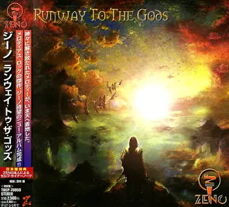 Zeno - Runway To The Gods (2006) [Japanese Ed.]
