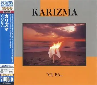 Karizma - Cuba (1986) [Japanese Edition 2015]