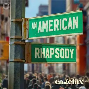 Calefax Reed Quintet - An American Rhapsody (2023)