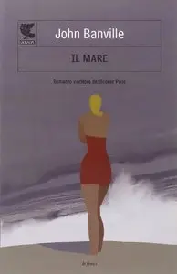 John Banville - Il Mare