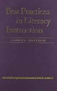 Best Practices in Literacy Instruction, Fourth Edition(Repost)