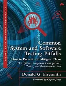 Common System and Software Testing Pitfalls (Repost)