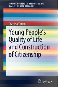 Young People's Quality of Life and Construction of Citizenship [Repost]