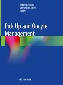 Pick Up and Oocyte Management (Repost)