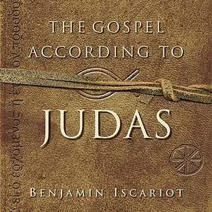 «The Gospel According to Judas» by Jeffrey Archer,Frank Moloney