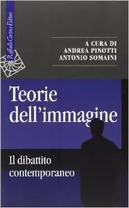Teorie dell'immagine. Il dibattito contemporaneo Copertina flessibile