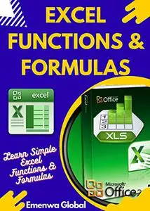 Excel Functions and Formulas: Learn Simple Excel Functions and Formulas