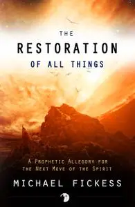 The Restoration of All Things