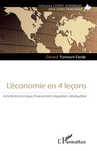 L’économie en 4 leçons - Gérard Fonouni-Farde