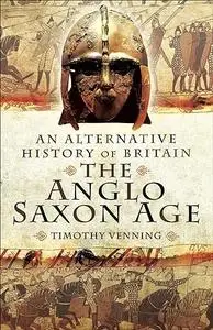 The Anglo-Saxon Age