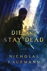 Die and Stay Dead