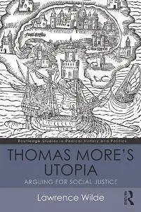 Thomas More's Utopia : Arguing for Social Justice