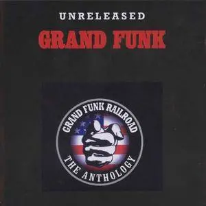 Grand Funk Railroad - Unreleased (1999)