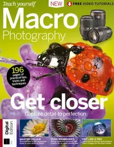 Teach Yourself Macro Photography – October 2019