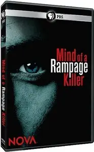 PBS - NOVA S40E12 Mind of a Rampage Killer (2013)