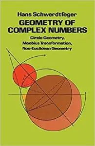 Geometry of Complex Numbers (Dover Books on Mathematics)