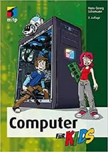 Computer für Kids (mitp für Kids)