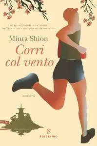 Shion Miura - Corri col vento