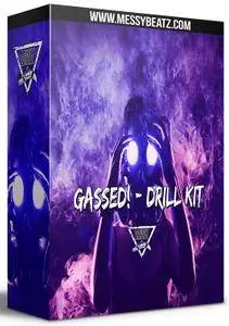 Messy Beatz Gassed! Drill Kit WAV