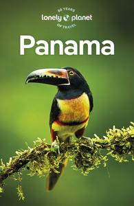 Lonely Planet Panama, 10th Edition