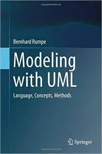 Modeling with UML: Language, Concepts, Methods (repost)