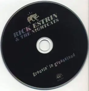 Rick Estrin & The Nightcats - Groovin' In Greaseland (2017)