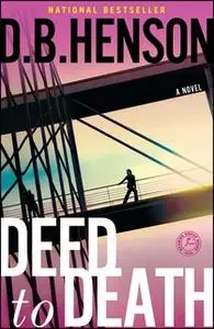 «Deed to Death» by D.B. Henson