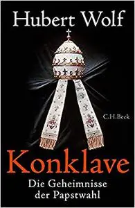 Konklave: Die Geheimnisse der Papstwahl (Repost)