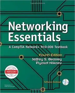 Networking Essentials: A CompTIA Network+ N10-006 Textbook, 4th Edition