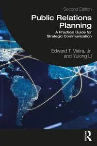 Public Relations Planning: A Practical Guide for Strategic Communication, 2nd Edition