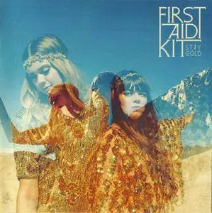 First Aid Kit - Stay Gold (2014)