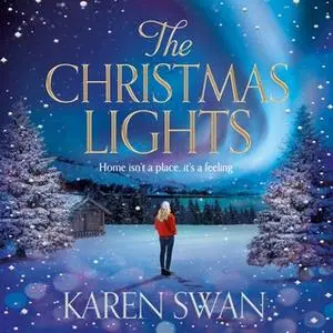 «The Christmas Lights» by Karen Swan