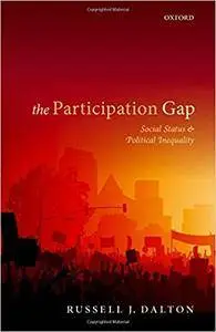 The Participation Gap: Social Status And Political Inequality