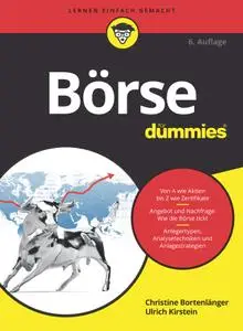 Christine Bortenlänger, Ulrich Kirstein – Börse für Dummies 6. Auflage