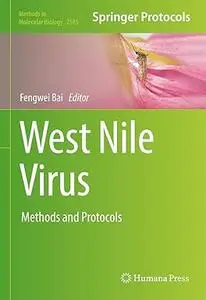 West Nile Virus: Methods and Protocols