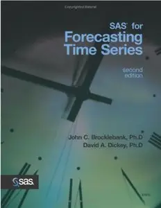 SAS for Forecasting Time Series, Second Edition (repost)