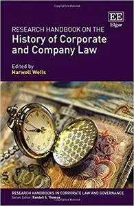 Research Handbook on the History of Corporate and Company Law