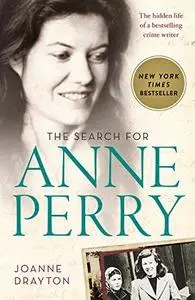 The Search for Anne Perry (Repost)