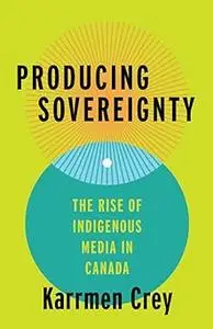Producing Sovereignty