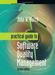 Practical Guide to Software Quality Management [Repost]