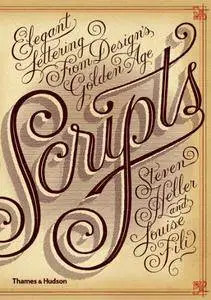 Steven Heller, Louise Fili - Scripts: Elegant Lettering from Design's Golden Age [Repost]