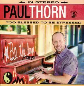 Paul Thorn - Albums Collection 2004-2018 (4CD)