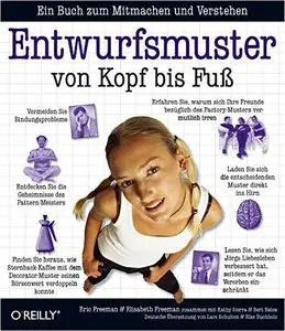 Entwurfsmuster von Kopf bis Fuß : Description based on resource description page (viewed Aug. 12, 2010). - Includes index