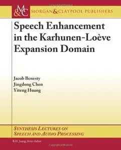 Speech Enhancement in the Karhunen-Loeve Expansion Domain (repost)