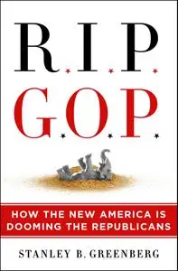 RIP GOP: How the New America Is Dooming the Republicans