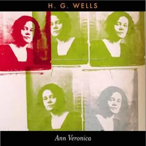 «Ann Veronica» by H.G. Wells