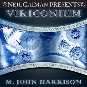 M. John Harrison - Viriconium [Audiobook]